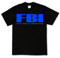 FBI Free Bullet Insertion T-shirt blue